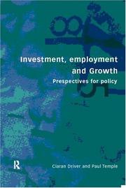 Investment, growth, and employment : perspectives for policy