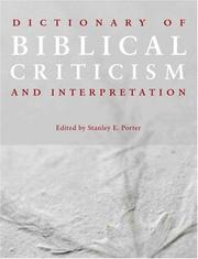 Cover of: Dictionary of Biblical Criticism and Interpretation