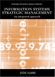 Information systems strategic management : an integrated approach