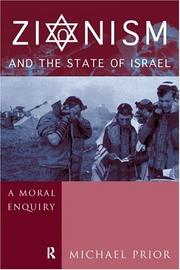 Cover of: Zionism and the State of Israel: A Moral Inquiry