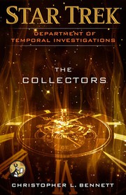 Star Trek Department of Temporal Investigations - The Collectors by Christopher L. Bennett