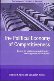 The political economy of competitiveness : essays on employment, public policy and corporate performance