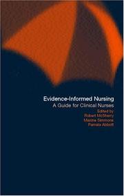 Evidence-informed nursing : a guide for clinical nurses