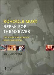 Cover of: Schools must speak for themselves by John E. C. MacBeath
