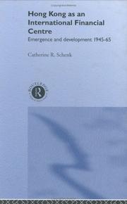 Cover of: Hong Kong as an international financial centre: emergence and development 1945-1965