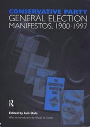Cover of: Conservative Party General Election Manifestos 1900-1997: Volume One