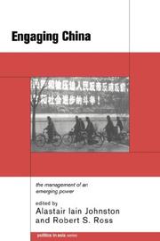 Cover of: Engaging China: The Management of an Emerging Power (Politics in Asia Series)