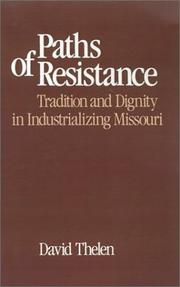 Paths of resistance by Thelen, David P.