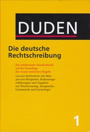 Cover of: Duden: Die deutsche Rechtschreibung