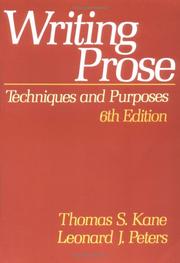 Cover of: Writing prose: techniques and purposes