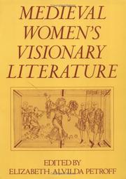 Cover of: Medieval women's visionary literature by [edited by] Elizabeth Alvilda Petroff.