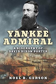 Cover of: Yankee Admiral: A Biography of David Dixon Porter