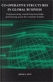 Co-operative structures in global business : communicating, transferring knowledge and learning across the corporate frontier