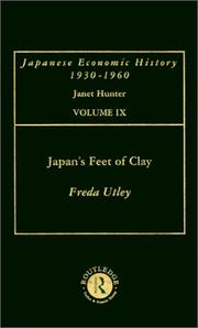 Cover of: Japan's Feet of Clay: Japanese Economic History, Volume 9