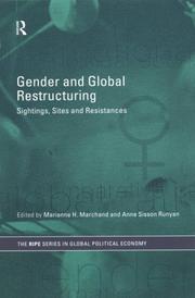 Gender and global restructuring : sightings, sites and resistances