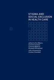 Stigma and social exclusion in healthcare