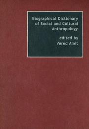 Cover of: Biographical Dictionary of Social and Cultural Anthropology