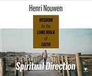 Cover of: Spiritual Direction by Henri Nouwen, Joe Abbey-Colborne