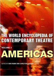 Cover of: World Encyclopedia of Contemporary Theatre: The Americas (World Encyclopedia of Contemporary Theatre)