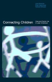 Cover of: Connecting Children: Core and Family Life in Later Childhood