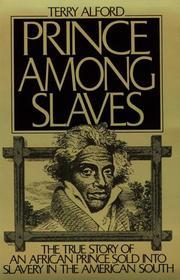 Prince among slaves by Terry Alford