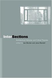 Intersections : architectural histories and critical theories