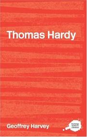 The complete critical guide to Thomas Hardy by Geoffrey Harvey