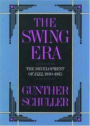 The swing era by Gunther Schuller
