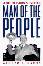Cover of: Man of the people: a life of Harry S. Truman