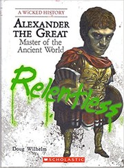 Cover of: A Wicked History: Alexander The Great