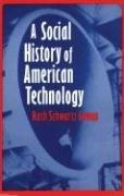 Cover of: A social history of American technology