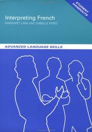 Cover of: Interpreting French: advanced language skills