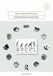 Cover of: Pasts beyond memory: evolution museums colonialism