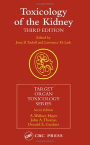Toxicology of the kidney by Jerry B. Hook, Robin S. Goldstein