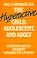 Cover of: The hyperactive child, adolescent, and adult