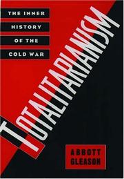 Cover of: Totalitarianism by Abbott Gleason
