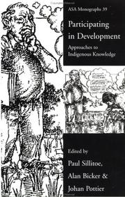Participating in development : approaches to indigenous knowledge