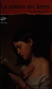 Cover of: Le poison des âmes: roman