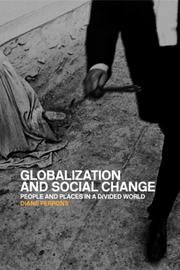 Globalization and social change : people and places in a divided world