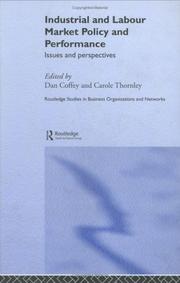 Industrial and labour market policy and performance : issues and perspectives