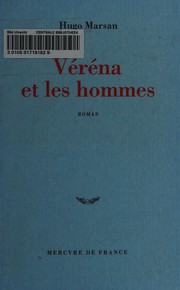 Cover of: Véréna et les hommes: roman