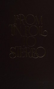 From tin foil to stereo by Oliver Read