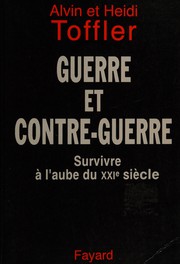 Cover of: Guerre et contre-guerre: survivre à l'aube du XXIe siècle