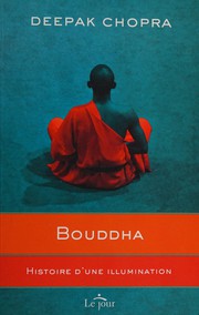 Bouddha by Deepak Chopra