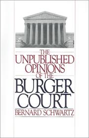 Cover of: The Unpublished opinions of the Burger court