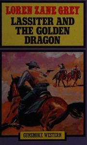 Cover of: Lassiter and the golden dragon
