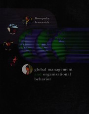 Cover of: Global management and organizational behavior: text, readings, cases, and exercises