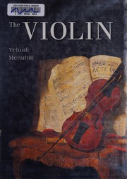 Violin by Yehudi Menuhin