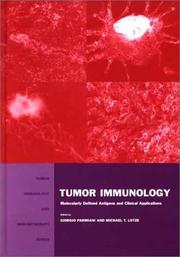 Tumor immunology : molecularly defined antigens and clinical applications