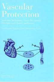 Vascular protection : molecular mechanisms, novel therapeutic principles and clinical application